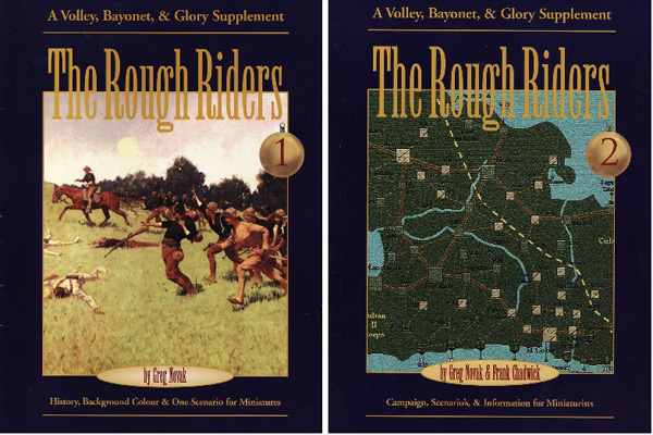 Volley & Bayonets: THE ROUGH RIDERS (2 Vol.)